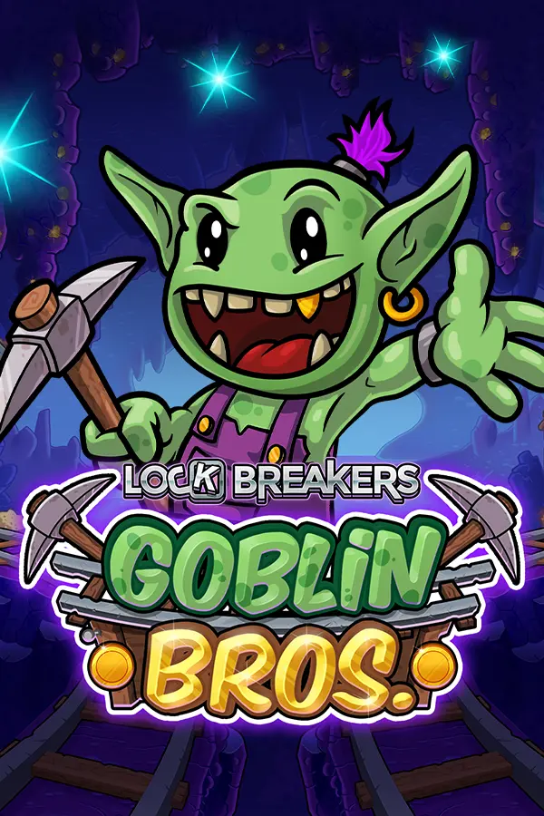 Lock Breakers – Goblin Bros.